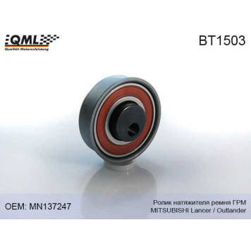 Ролик натяжителя ремня грм MITSUBISHI LANCEROUTLANDER MN137247 <b>QML BT1503</b>